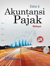 Image of AKUNTANSI PAJAK :ED,6. CET,1. TAHUN, 2018