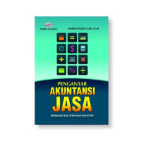 Image of PENGANTAR AKUNTANSI JASA :Berbasis sak IFRS dan sak ETAP. CET,1. TAHUN, 2017