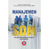 Image of MANAJEMEN SDM :Dalam organisasi publik dan bisnis.CET,6.TAHUN,2018