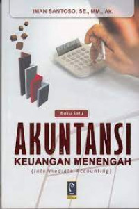 Image of AKUNTANSI KEUANGAN MENENGAH.( Intermediate Accounting ). BUKU 1, CET,2.TAHUN, 2010