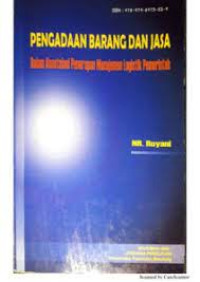 Image of PENGADAAN BARANG DAN JASA: Dalam konstalasi manajemen logistik pemerintah.