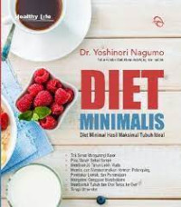 Image of DIET MINIMALIS .Diet minimalis hasil maksimal tubuh ideal.ED,2,CET,1.TAHUN,2019