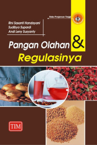 Image of Pangan Olahan & Regulasinya CET. 1, TAHUN 2018