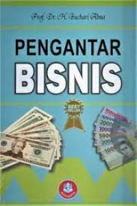 Image of PENGANTAR BISNIS. ED, REVISI. CET, 22. TAHUN, 2018