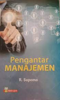 Image of PENGANTAR MANAJEMEN. CET,1V. TAHUN, 2022