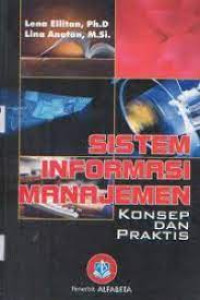 Image of SISTEM INFORMASI MANAJEMEN. Konsep dan praktis. CET,1. TAHUN, 2020