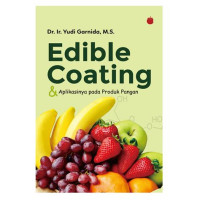 EDIBLE COATING. Aplikasinya pada produk pangan. TAHUN,2020