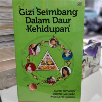 Gizi Seimbang Dalam Daur Kehidupan, cetakan kedua, tahun 2017