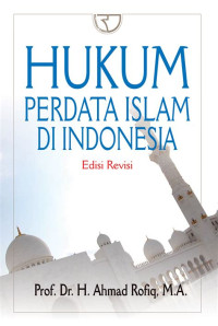 HUKUM PERDATA ISLAM DI INDONESIA, ED. REVISI, CET. 2, TAHUN 2015