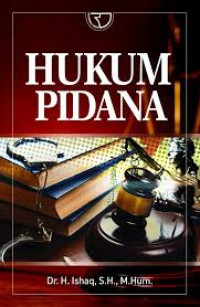 HUKUM PIDANA:  ED 1 cet. 1 tHN 2020