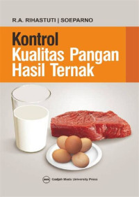Kontrol Kualitas Pangan Hasil Ternak, cetakan 3, tahun 2019