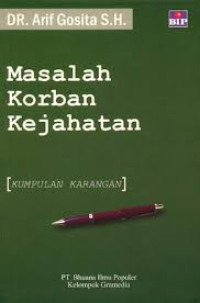 Masalah Korban Kejahatan [Kumpulan Karangan]