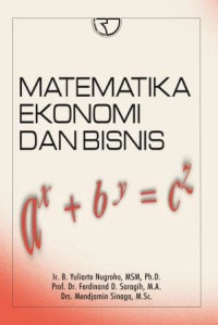 MATEMATIKA EKONOMI DAN BISNIS, ax + by = cz, Ed. 1, Cet. 2, Tahun 2015