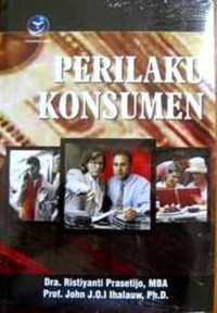 PERILAKU KONSUMEN. ED, 1. TAHUN, 2005