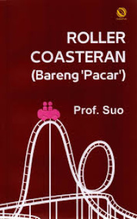 Roller Coasteran (Bareng 'Pacar') Cet 4, Thn 2024