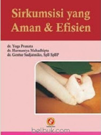 Sikumsisi yang Aman & Efisien, Cet. 1, Tahun 2008
