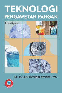 TEKNOLOGI PENGAWETAN PANGAN. ED REVISI. CET. 3. TAHUN. 2022