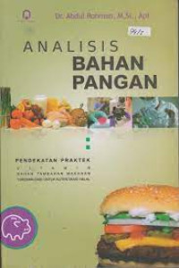Image of Analisis Bahan Pangan: Pendekatan Praktek Vitamn Bahan Tambahan Makanan Turunan Babi Untuk Autentikasi Halal= Cet 2, Thn.2017