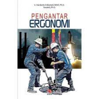 Image of ERGONOMI. SUATU PENGANTAR. CET, 3. TAHUN 2016