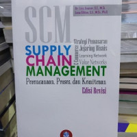 Image of SUPPLY CHAIN MANAGEMENT : Perencanaan, Proses, dan Kemitraan