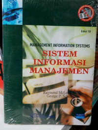 Image of SISTEM INFORMASI MANAJEMEN : Management Information Systems. ED, 10. TAHUN, 2011