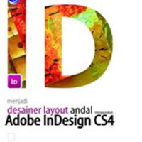 Image of MENJADI DESAINER LAYOUT ANDAL  MENGGUNKAN ADOBE INDESIGN CS4 Ed.1. TAHUN,2010