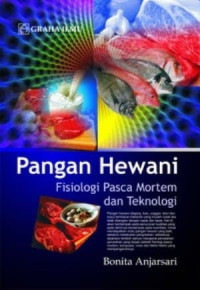 PANGAN HEWANI : Fisiologi Pasca Mortem dan Teknologi EDISI 1 CET 1 Thn.2010