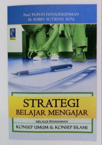 STRATEGI BELAJAR MENGAJAR: Melalui penanaman konsep umum & konsep. CET.7 TAHUN,2017