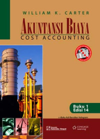 AKUNTANSI BIAYA : Cost Accounting.BUKU, 1, ED, 14. TAHUN, 2009