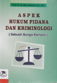 Image of Aspek hukum pidana dan kriminologi: sebuah bunga rampai