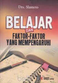 Image of BELAJAR DAN FAKTOR- FAKTOR YANG MEMPENGARUHI