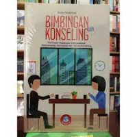 Image of BIMBINGAN KONSELING. Teori2 hubungan internasional keterampilan konseling dan teknik konseling.CET, 1. TAHUN, 2018