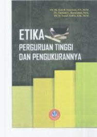 ETIKA PERGURUAN TINGGI DAN PENGUKURANNYA