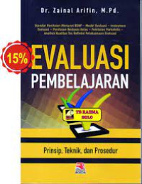 Image of EVALUASI PEMBELAJARAN. Prinsip,Teknik, dan Prosedur. CET, 10. TAHUN,2017