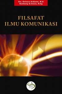 FILSAFAT ILMU KOMUNIKASI CET 5, TAHUN 2016