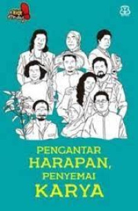 PENGANTAR HARAPAN, PENYEMAI KARYA. CET, 1. TAHUN, 2017