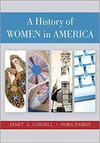 Image of A History of WOMEN IN AMERICA. TAHUN, 2012