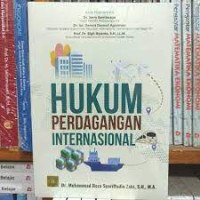 Image of Hukum Perdagangan Internasional: Ed 1, Cet 1, Thn.2021