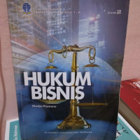 HUKUM BISNIS. ED,2. CET,3.TAHUN, 2021