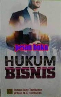 HUKUM BISNIS. ED,1.TAHUN,2019