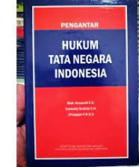 Image of PENGANTAR HUKUM TATA NEGARA INDONESIA. CET,7. TAHUN,2018