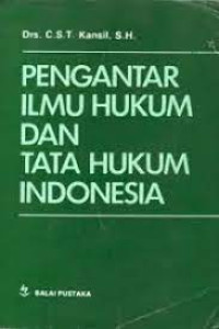 Image of PENGANTAR ILMU HUKUM DAN TATA HUKUM INDONESIA. CET,9. TAHUN,2018