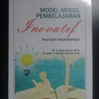 Image of MODEL- MODEL PEMBELAJARAN Inovatif teori dan implementasi