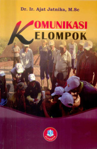 Image of KOMUNIKASI KELOMPOK. CET, 1 TAHUN, 2019