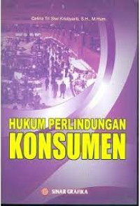 Image of HUKUM PERLINDUNGAN KONSUMEN. ED,1. CET,6. TAHUN, 2017