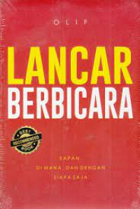 Image of LANCAR BERBICARA. Kapan, dimana, dan dengan siapa saja. CET,1. TAHUN, 2018