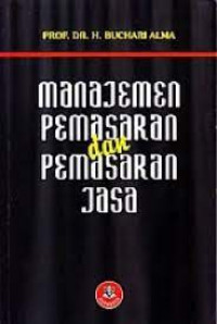 Manajemen Pemsaran Dan Pemasaran Jasa: CET,12. TAHUN, 2016