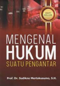 Image of MENGENAL HUKUM. SUATU PENGANTAR