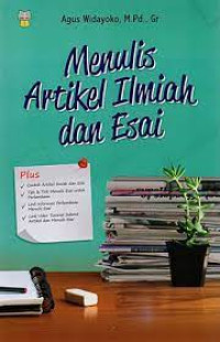 Menulis Artikel Ilmiah dan Esai. CET,1. TAHUN, 2019