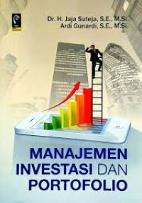 MANAJEMEN INVESTASI DAN PORTOFOLIO. CET,1. TAHUN, 2016